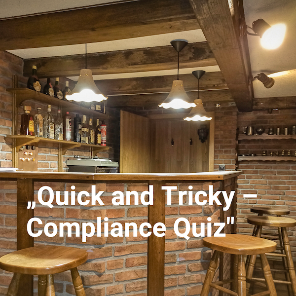 Interim Profis Kellerbar - Quick and Tricky – Compliance Quiz Interim Profis Kellerbar - Quick and Tricky – Compliance Quiz