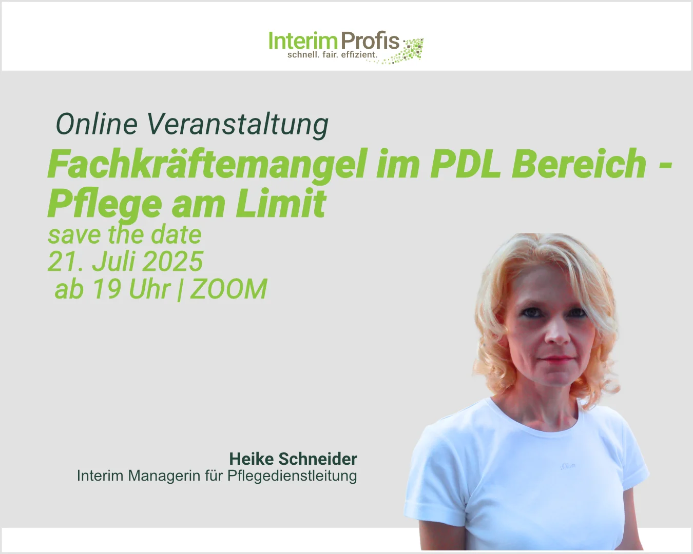 Flyer für die Veranstaltung Fachkräftemangel im PDL Bereich mit Heike Schneider