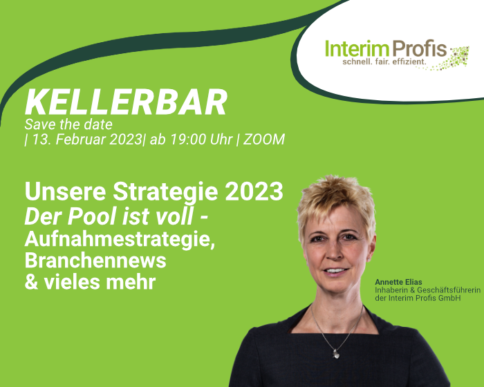 28. Interim Profis Kellerbar - Aufnahmestrategie 2023 Fyler zur Kellerbar mit Annette Elias zum Thema Aufnahmestrategie 2023