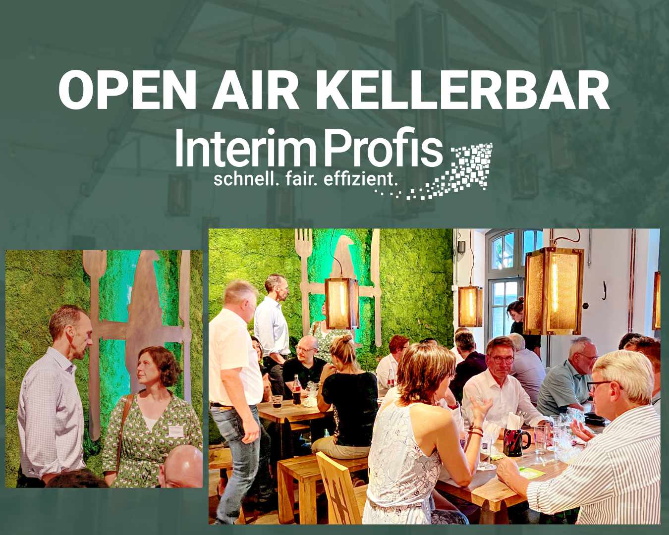 Open Air Kellerbar mit den Interim Profis Zusammenschnitt von der Open Air Kellerbar mit drei Fotos mit verschiedenen Teilnehmer und Teilnehmerinnen